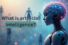 “Exploring AI: A Simple Guide for Beginners”