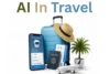 How AI in Travel is Transforming the Future: Insights, Tools, and Trends - Post Thumbnail