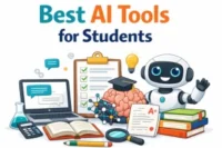 Best AI Tools for Students : Complete Guide to AI Learning, Study & School Success