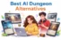 Best AI Dungeon Alternatives in 2026: Top AI Adventure & Story Games