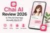 Chai AI Review 2026: Is This AI Chat App Actually Worth It? - Post Thumbnail