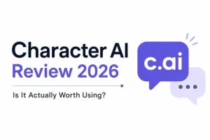 Character AI Review 2026: Is It Actually Worth Using?