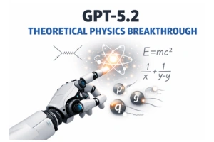 GPT-5.2 Theoretical Physics Breakthrough Gains Attention