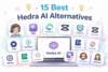 15 Best Hedra AI Alternatives (Free & Paid Lip Sync Tools) - Post Thumbnail