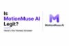Is MotionMuse AI Legit? Here's the Honest Answer After Deep Research - Post Thumbnail