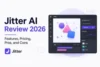 Jitter AI Review & Guide 2026: Features, Pricing, Performance & Pros and Cons - Post Thumbnail