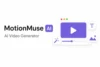 MotionMuse AI Explained: Features, Legitimacy, Alternatives & Free Options - Post Thumbnail