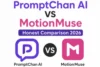 PromptChan AI vs MotionMuse — Honest Comparison 2026 - Post Thumbnail