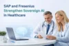 SAP and Fresenius Build Sovereign AI in Healthcare - Post Thumbnail