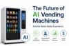 The Future of AI Vending Machines: Revolutionizing Retail with Claude AI - Post Thumbnail