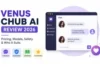 Venus Chub AI Review 2026: What I Wish I Knew Before Signing Up - Post Thumbnail